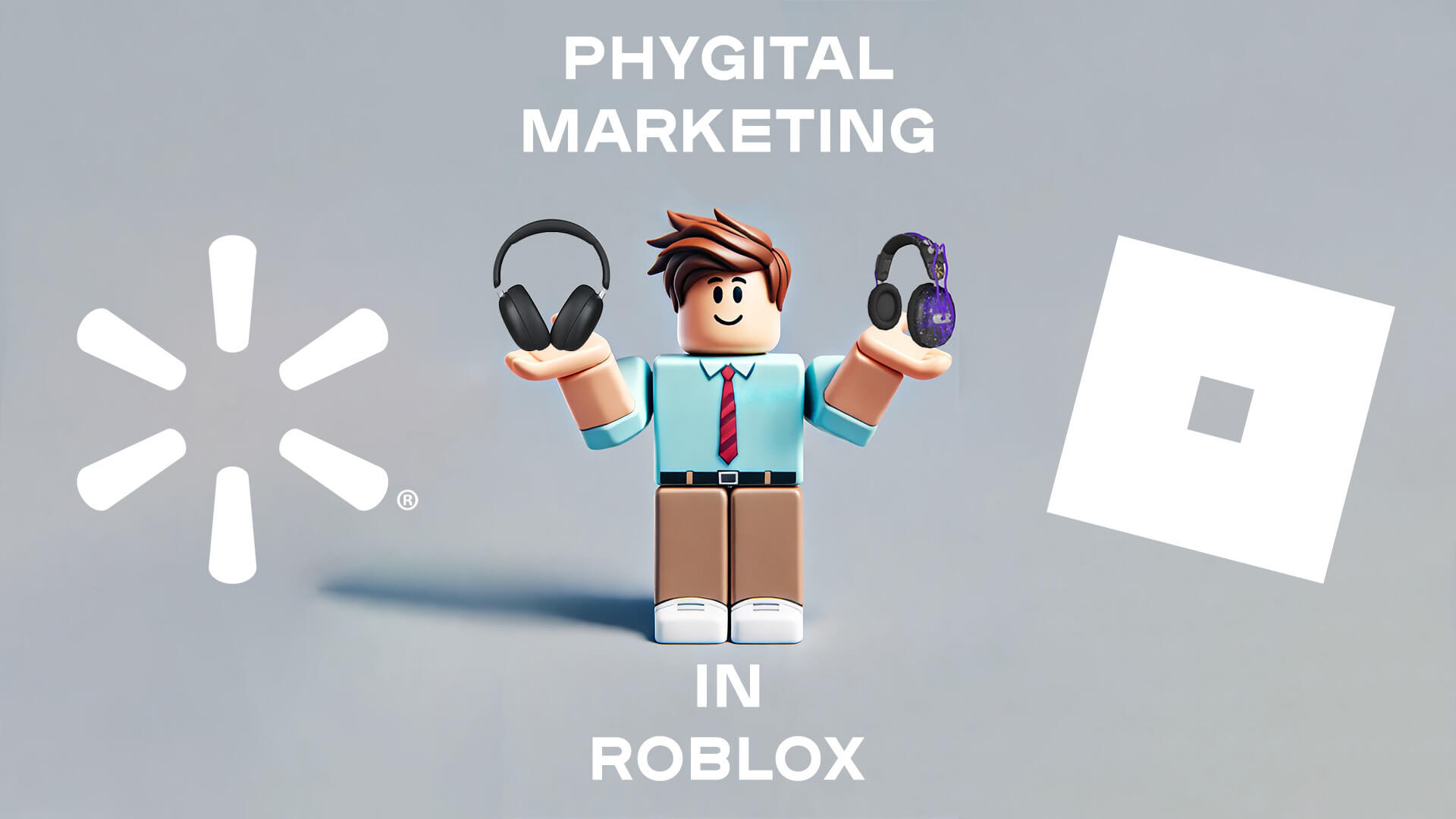 Phygital Marketing in Roblox